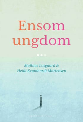 Ensom ungdom af Heidi Krumhardt Mortensen