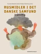 Rusmidler i det danske samfund