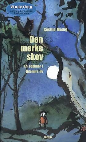 Den mørke skov af Cecilie Modig