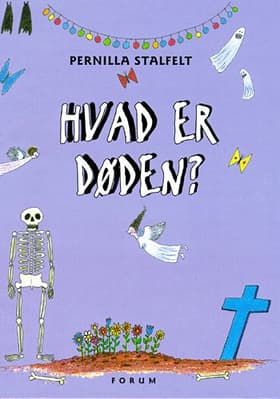 Hvad er døden? af Pernilla Stalfelt