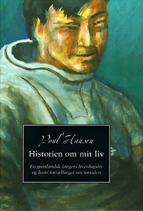 Historien om mit liv af Poul Hansen