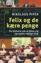 Felix og de kære penge