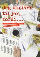Jeg skriver til jer fordi...