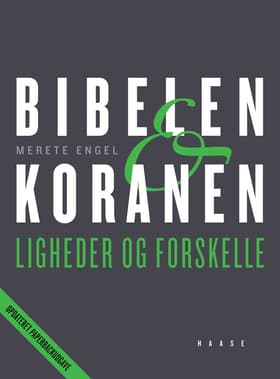 Bibelen & koranen af Merete Engel