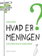 Hvad er meningen?