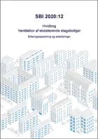 Hvidbog - Ventilation af eksisterende etageboliger