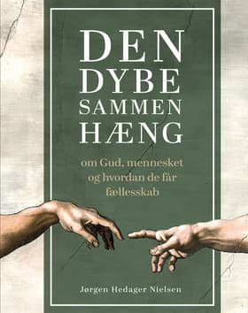 Den dybe sammenhæng af Jørgen Hedager Nielsen