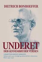Underet der gennembryder verden I