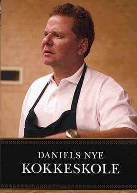 Daniels nye kokkeskole af Daniel Letz