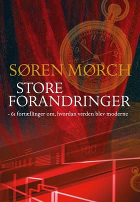 Store forandringer af Søren Mørch