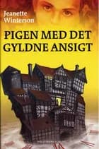 Pigen med det gyldne ansigt