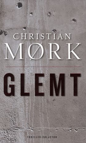 Glemt af Christian Mørk