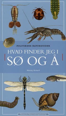 Hvad finder jeg i sø og å af Nikolaj Scharff