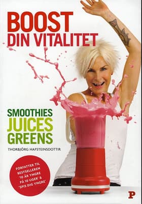 Boost din vitalitet af Thorbjörg Hafsteinsdottir