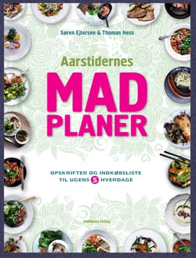 Aarstidernes madplaner af Søren Ejlersen