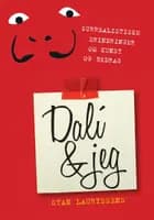 Dalí & jeg