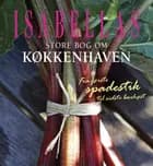 Isabellas store bog om køkkenhaven