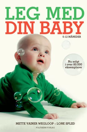 Leg med din baby af Lone Spliid