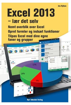 Excel 2013 - lær det selv af Jes Nyhus