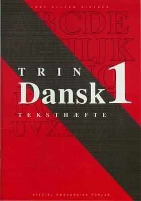 Dansk Trin 1, teksthæfte af .
