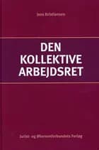 Den kollektive arbejdsret