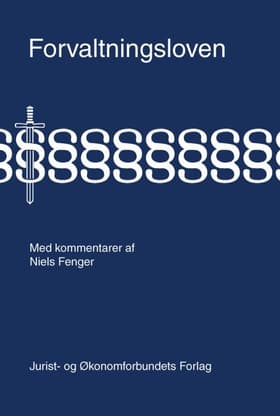 Forvaltningsloven med kommentarer af Niels Fenger