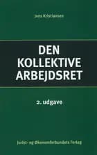 Den kollektive arbejdsret