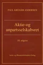 Aktie- og Anpartsselskabsret 10. udg.