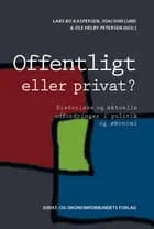 Offentligt eller privat?
