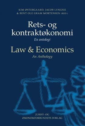 Rets- og kontraktøkonomi af Jacob Lyngsie