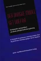Den danske model set udefra
