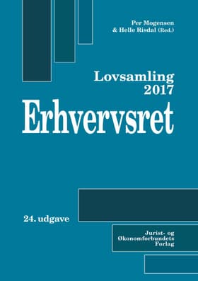 Lovsamling 2017 - Erhvervsret af Helle Næss-Schmidt Risdal (ansv. red.)