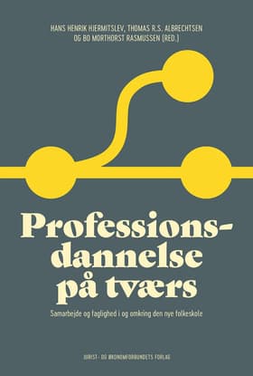 Professionsdannelse på tværs af Hans Henrik Hjermitslev