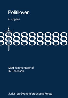 Politiloven med kommentarer af Ib Henricson