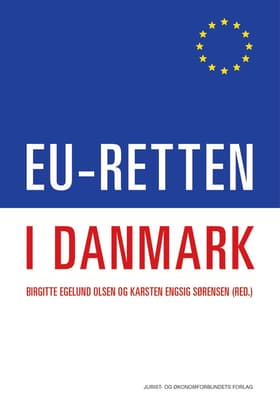EU-retten i Danmark af Karsten Engsig Sørensen