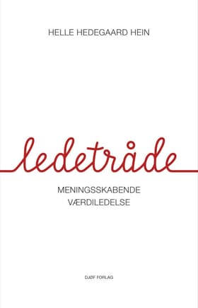 Ledetråde af Helle Hedegaard Hein