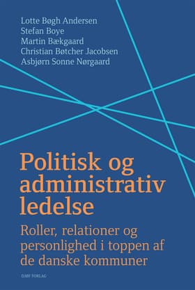 Politisk og administrativ ledelse af Lotte Bøgh Andersen