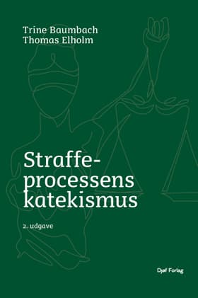 Straffeprocessens katekismus af Trine Baumbach