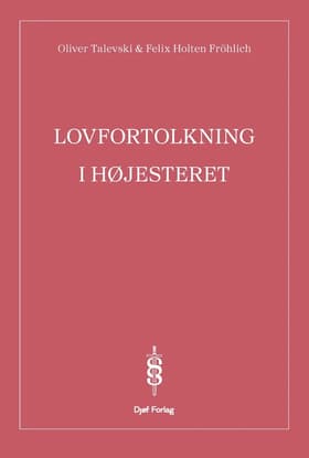Lovfortolkning i Højesteret af Oliver Talevski