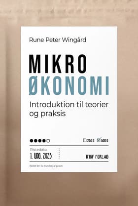 Mikroøkonomi af Rune Peter Wingård