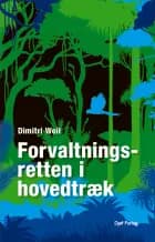 Forvaltningsretten i hovedtræk