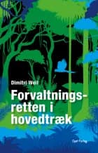 Forvaltningsretten i hovedtræk