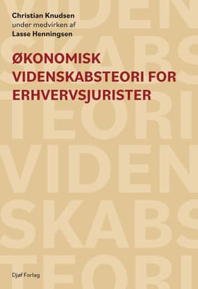 Økonomisk videnskabsteori for erhvervsjurister af Lasse Henningsen