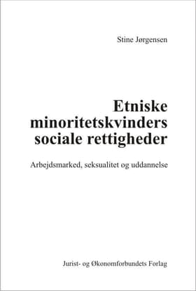 Etniske minoritetskvinders sociale rettigheder af Stine Jørgensen