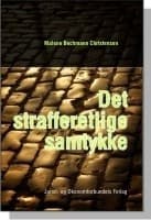 Det strafferetlige samtykke af Malene Bechmann Christensen