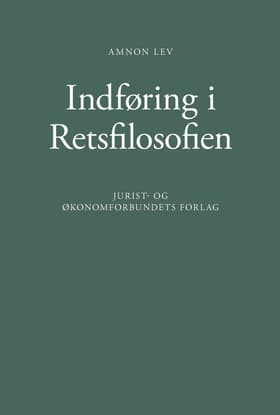 Indføring i Retsfilosofien af Amnon Lev