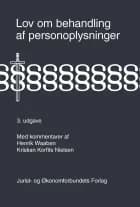 Lov om behandling af personoplysninger med kommentarer