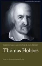 Thomas Hobbes af Carsten Bagge Lausten","Carsten Bagge Laustsen","Mikkel Thorup