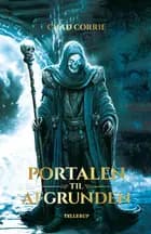 Return of the Wizard King #1: Portalen til Afgrunden