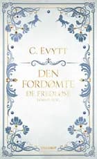 De fredløse #1: Den fordømte